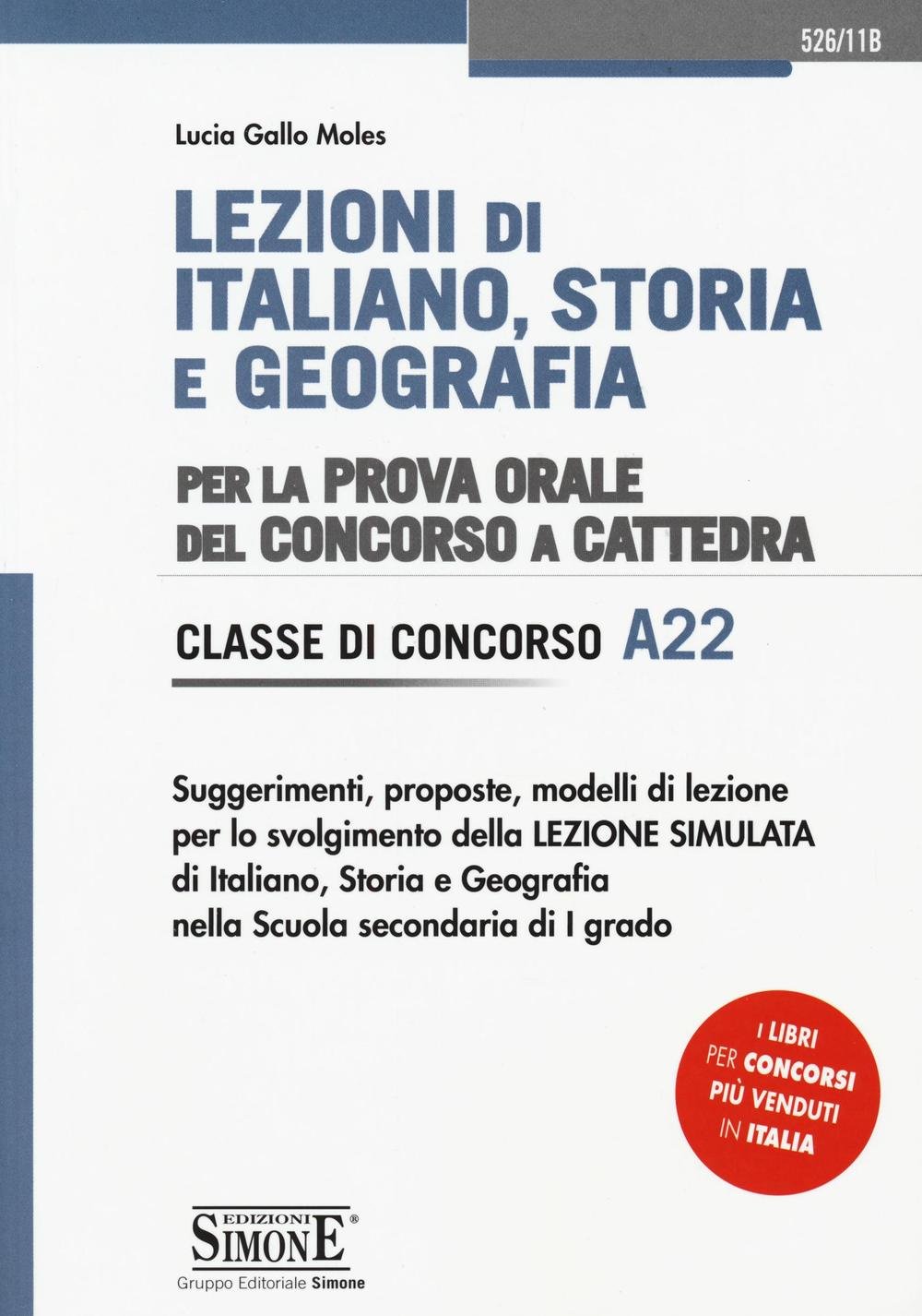 Lezioni di italiano, storia e geografia. Per la prova orale del concorso a cattedra. Classe di concorso A22 ebook cover