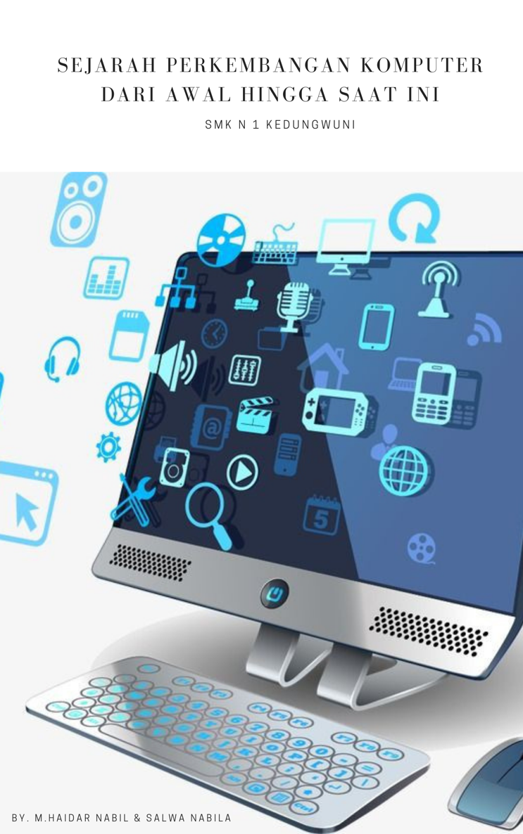 Sejarah Perkembangan Komputer dari Awal Hingga Saat Ini ebook cover