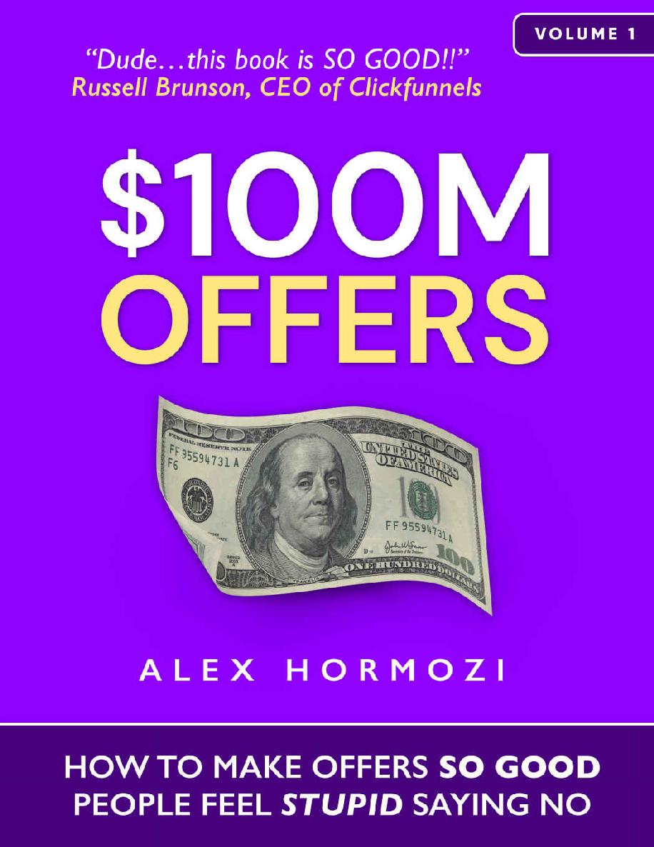 $100M Offers: How To Make Offers So Good People Feel Stupid Saying No ebook cover