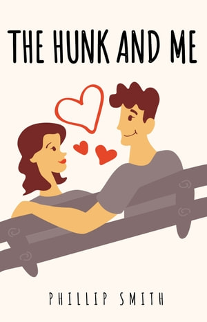 THE HUNK AND ME ebook cover