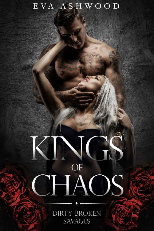 Kings of Chaos: A Dark Reverse Harem Romance (Dirty Broken Savages Book 1) ebook cover