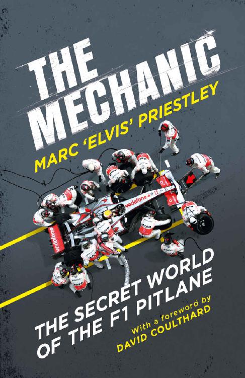 The Mechanic - The Secret World Of The F1 Pitlane ebook cover