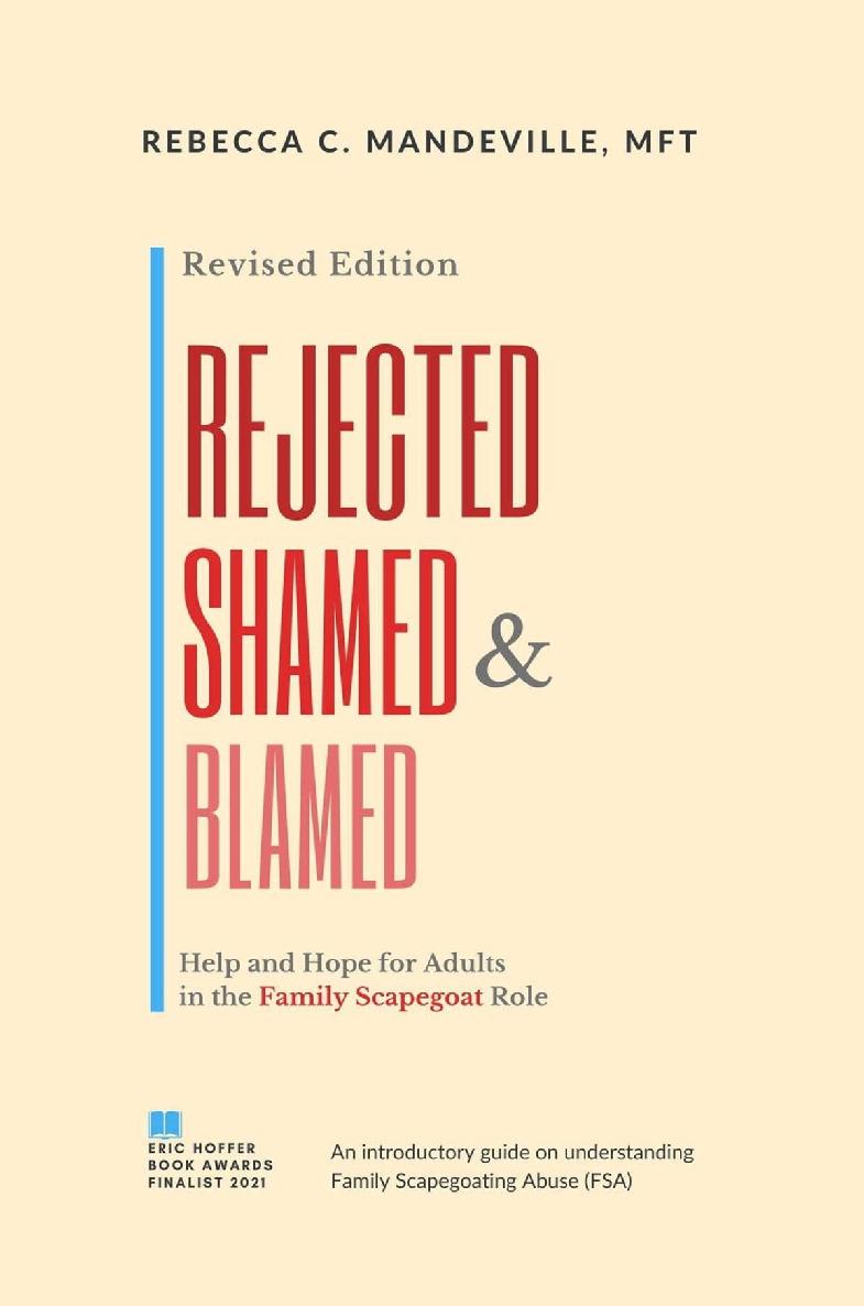 Rejected, Shamed, and Blamed: Help and Hope for Adults in the Family Scapegoat Role ebook cover