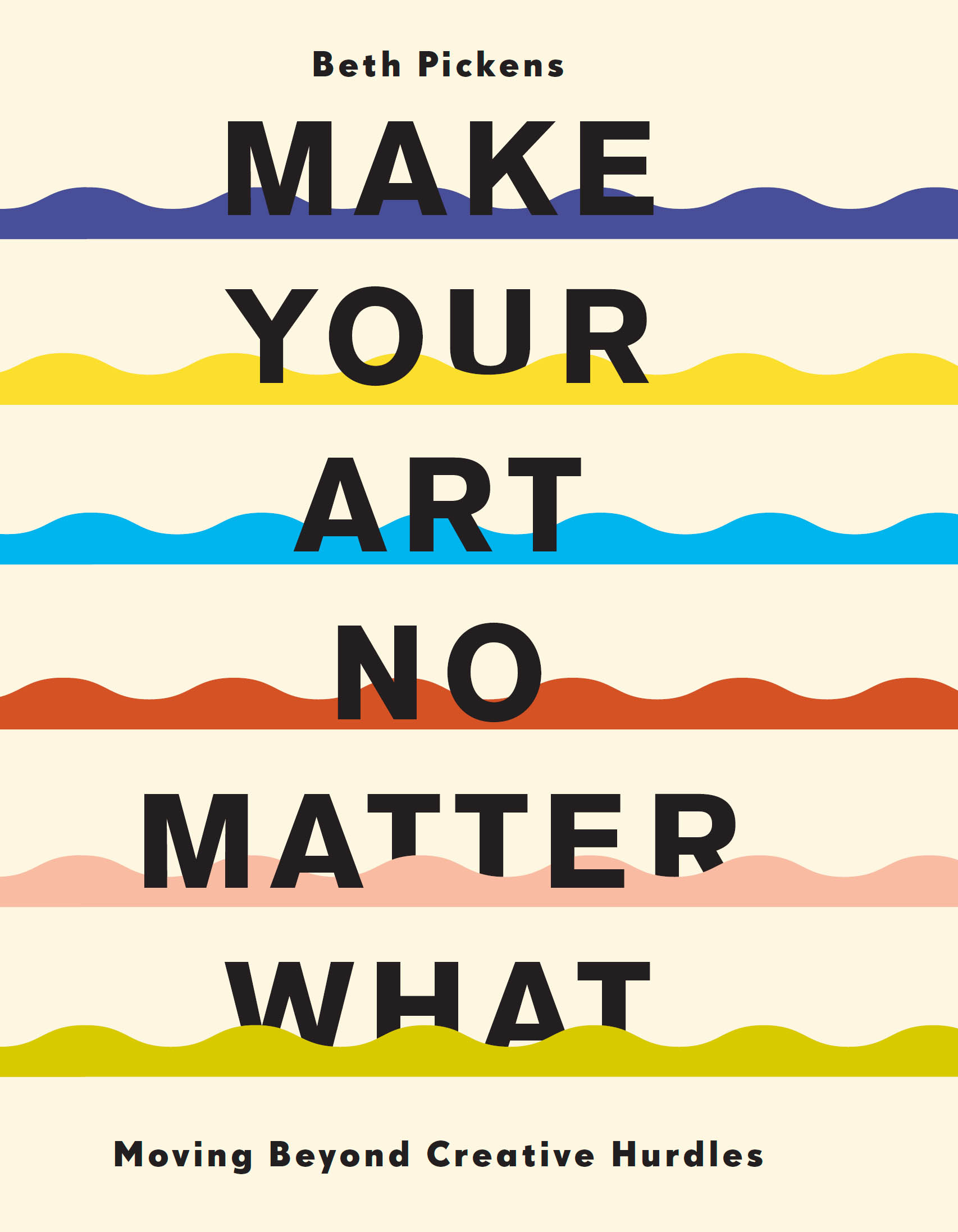 Make Your Art No Matter What ebook cover