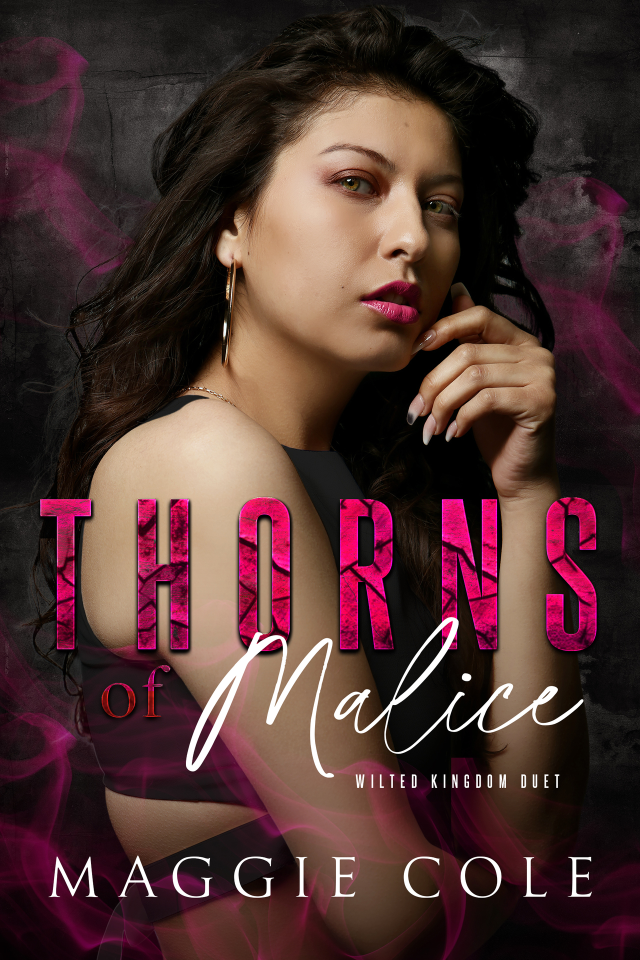 Thorns of Malice: Wilted Kingdom Book Two (Wilted Kingdom Duet 2) ebook cover