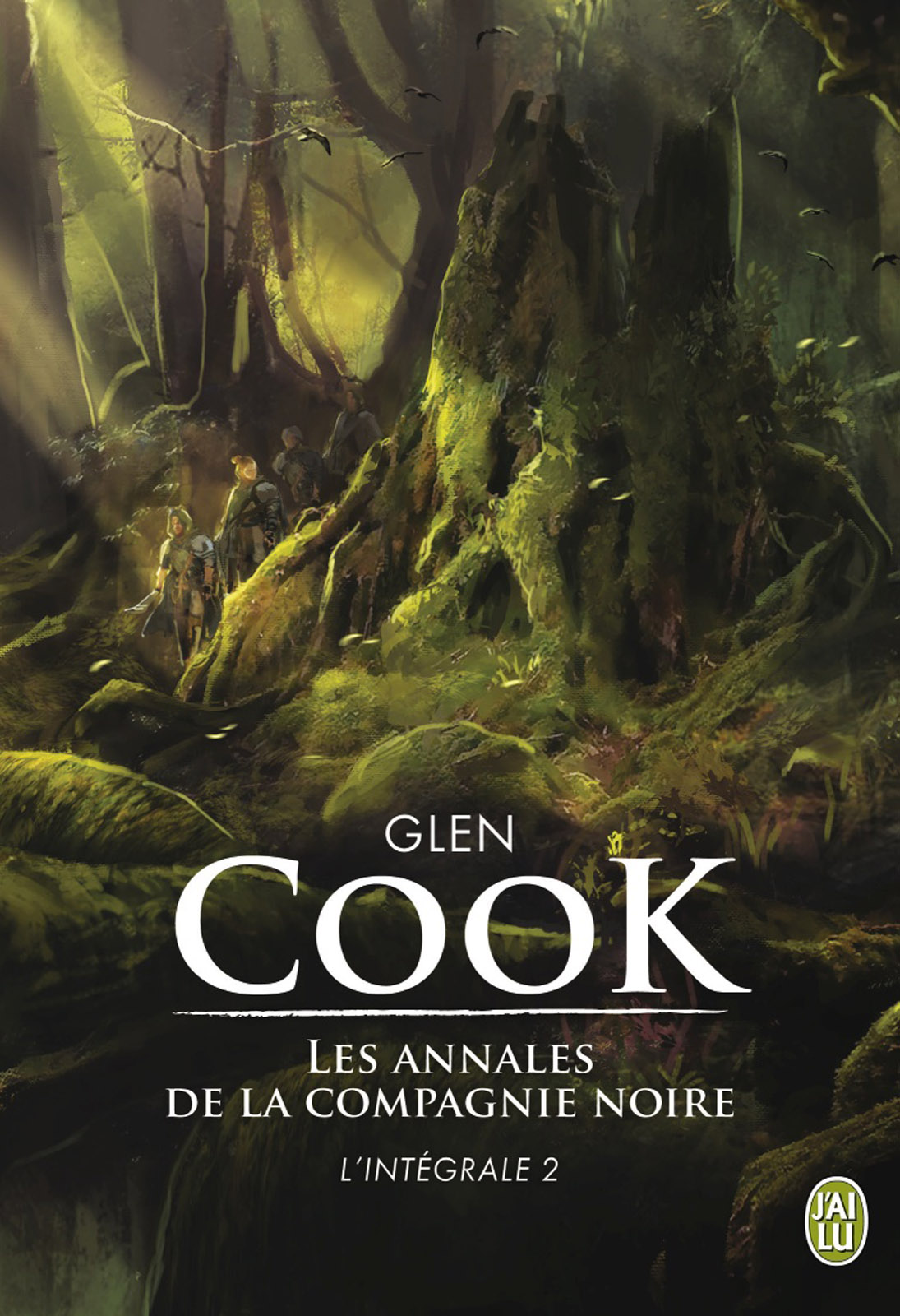 Les annales de la Compagnie noire - Int&Atilde;&copy;grale 2 ebook cover