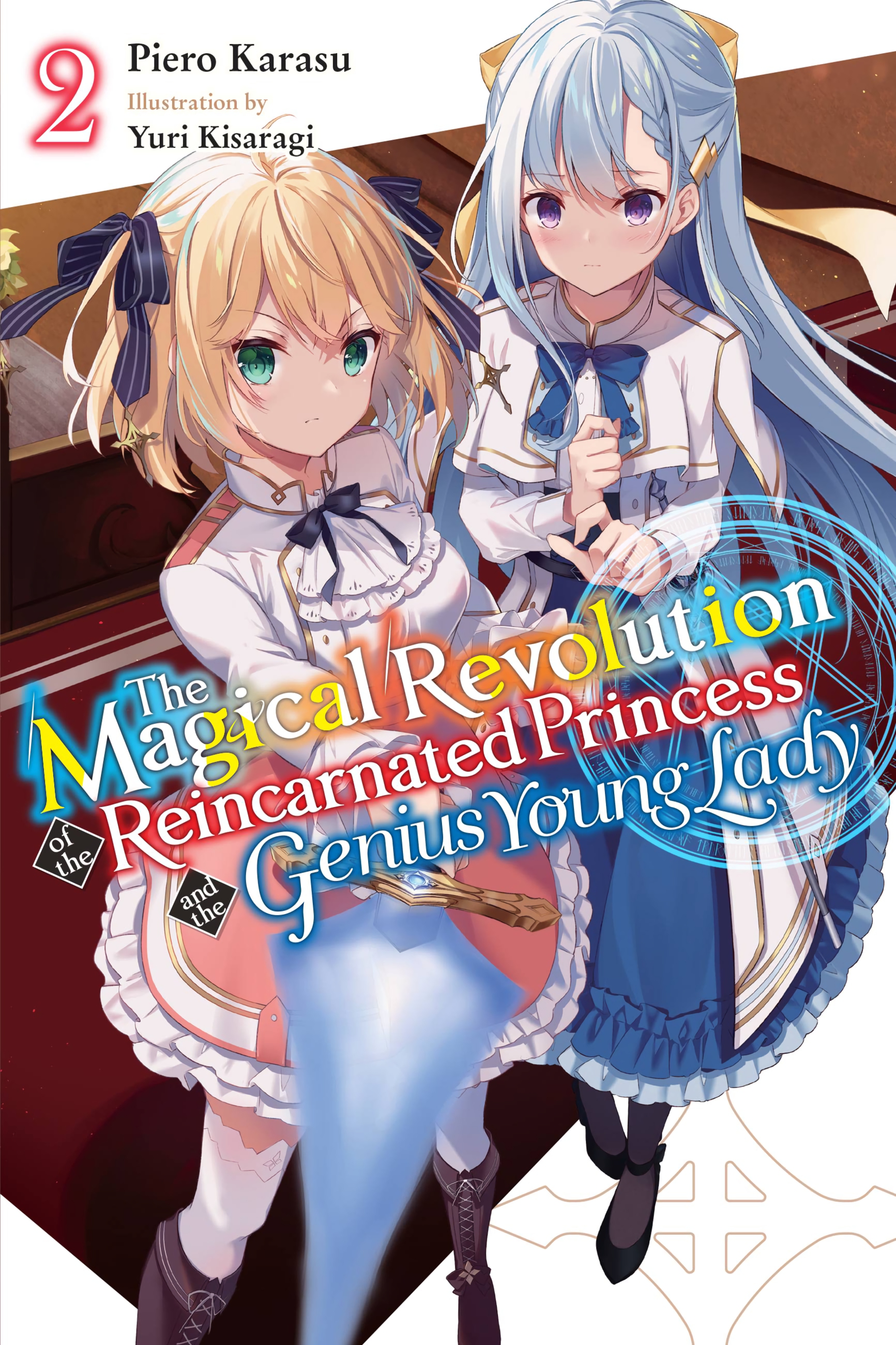 The Magical Revolution of the Reincarnated Princess and the Genius Young Lady, Vol. 2 ebook cover