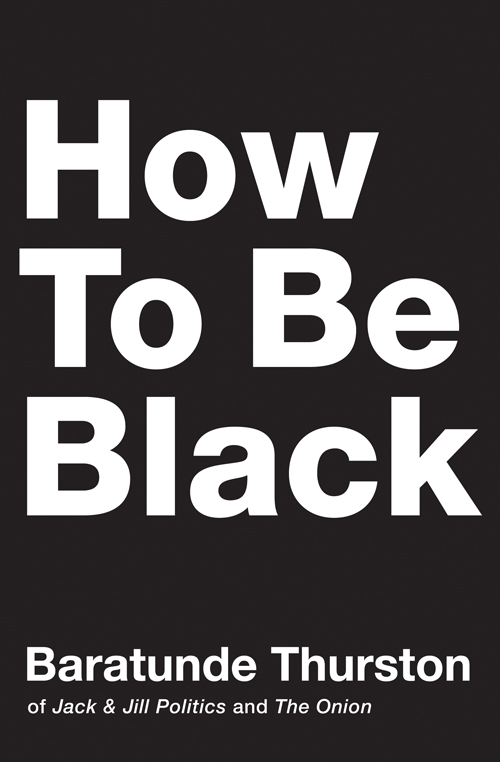 How to Be Black ebook cover