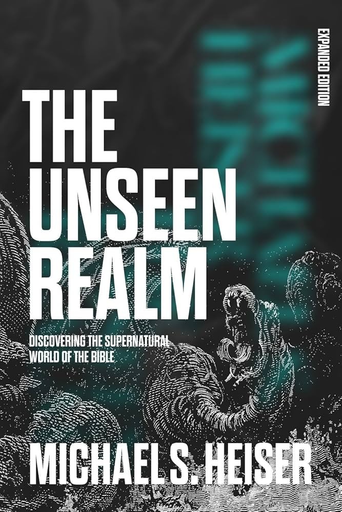 The Unseen Realm (Expanded Edition): Discovering the Supernatural World of the Bible ebook cover