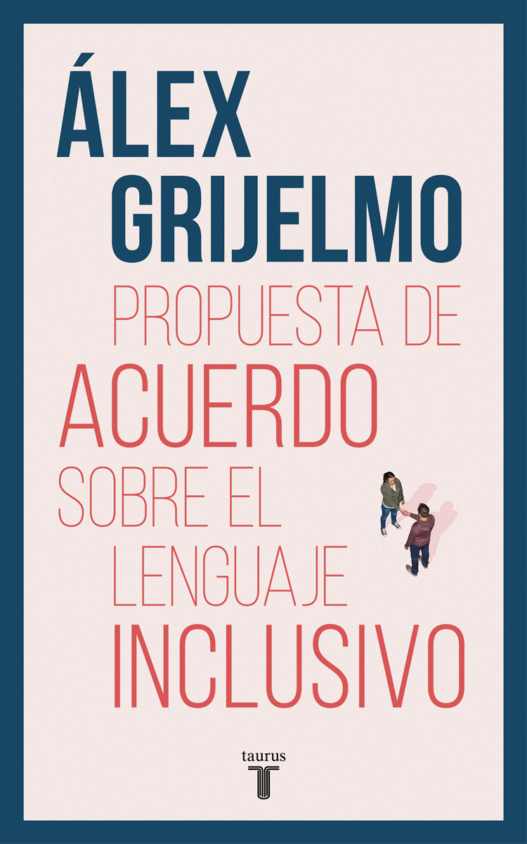 Propuesta de acuerdo sobre el lenguaje inclusivo ebook cover