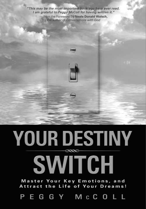 Your Destiny Switch: Master Your Key Emotions, and Attract the Life of Your Dreams ebook cover