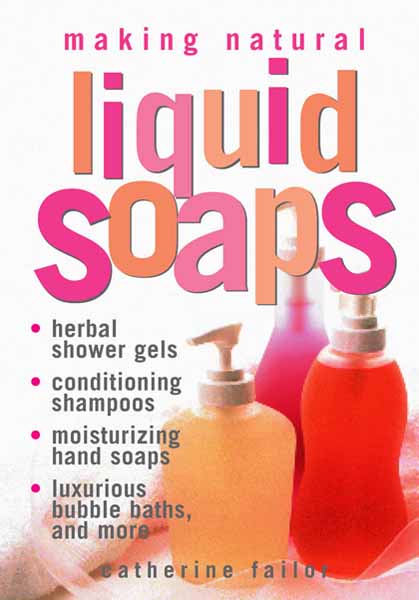 Making Natural Liquid Soaps ebook cover