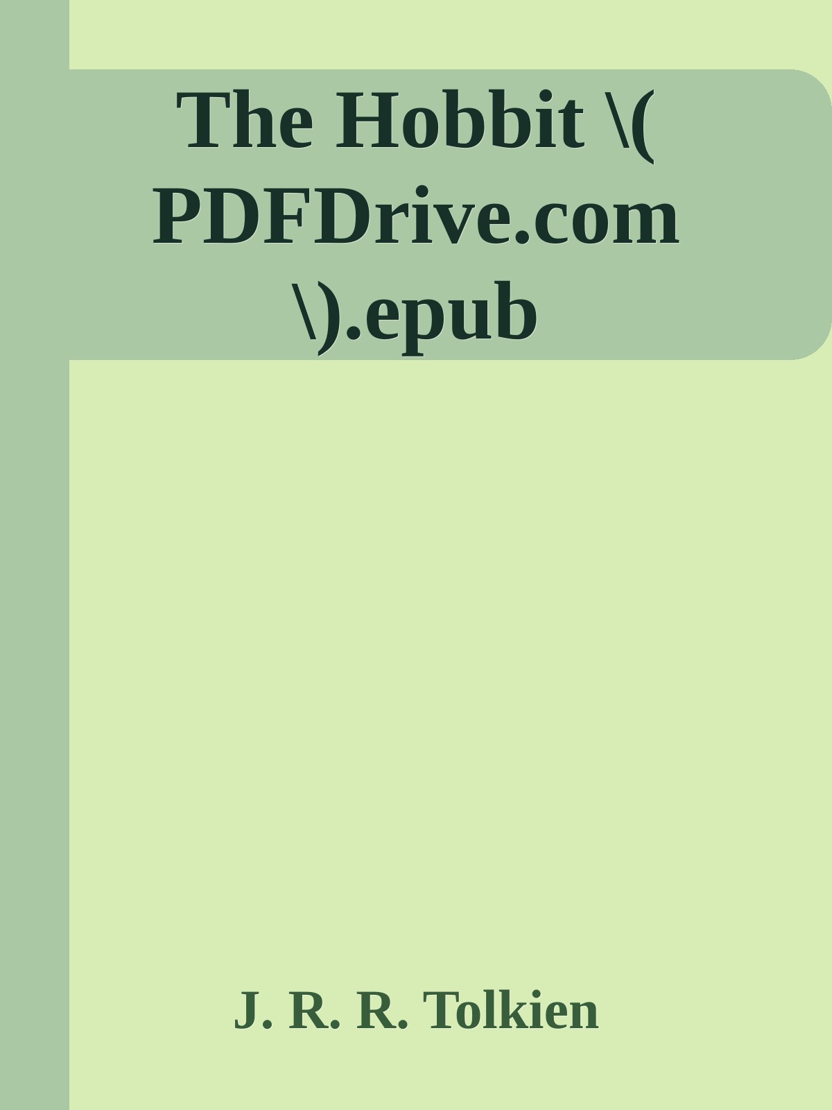 The Hobbit \( PDFDrive.com \).epub ebook cover