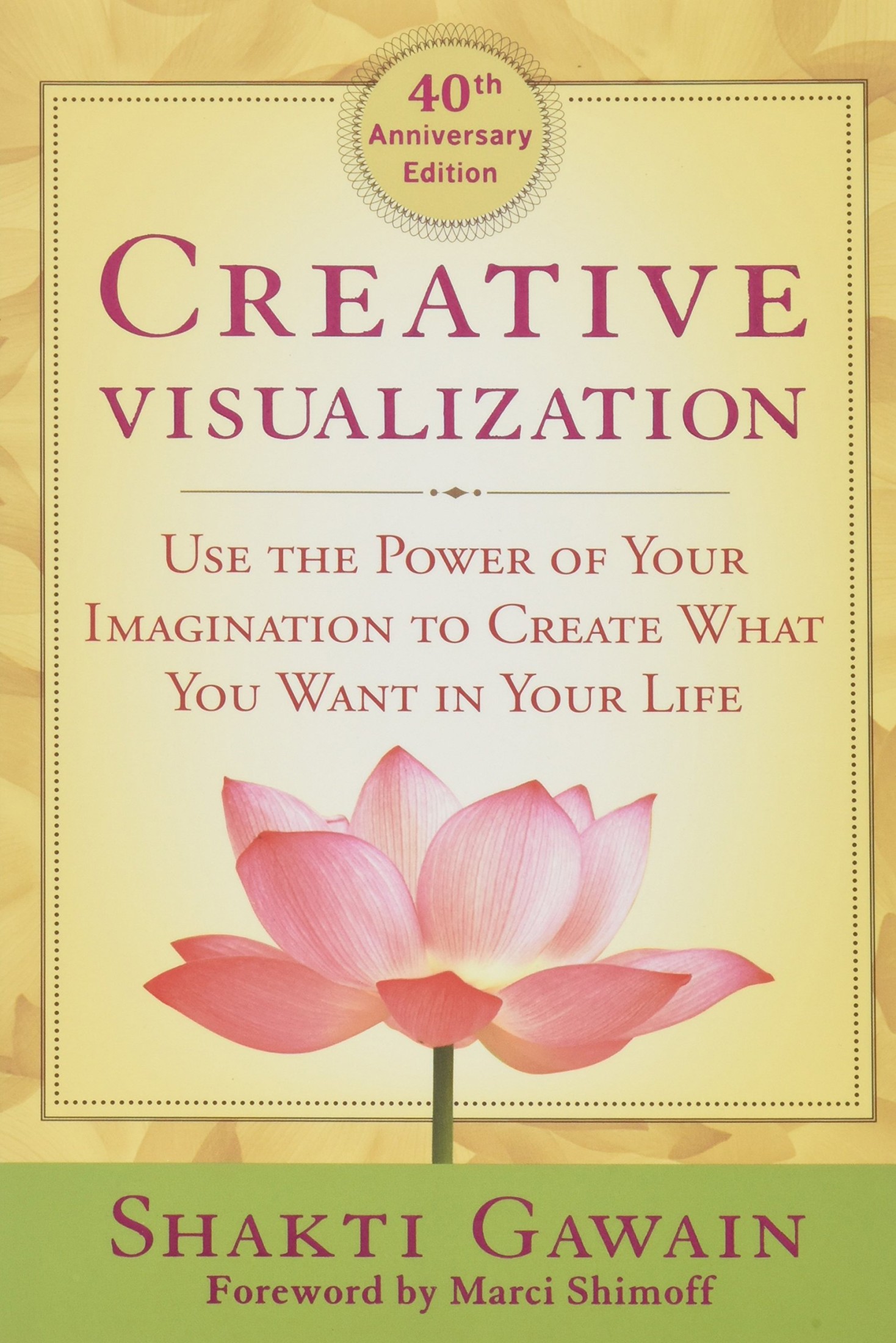 Creative Visualization: Use the Power of Your Imagination to Create What You Want in Your Life ebook cover