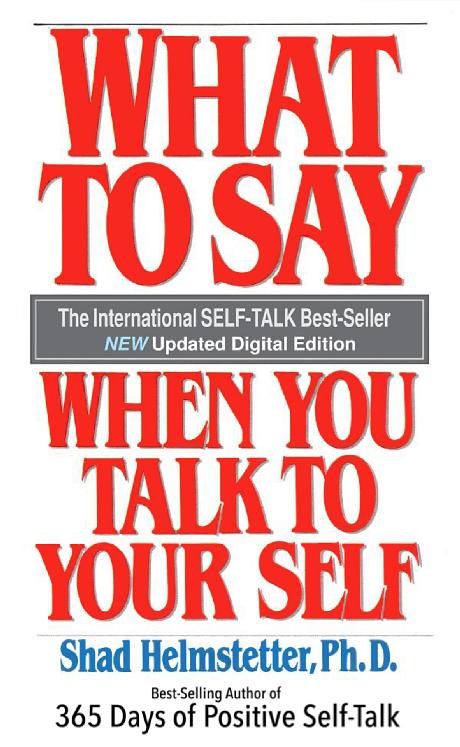 What To Say When You Talk To Your Self ebook cover