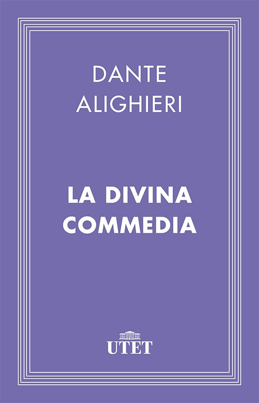 La Divina Commedia. Edizione UTET (2013) ebook cover