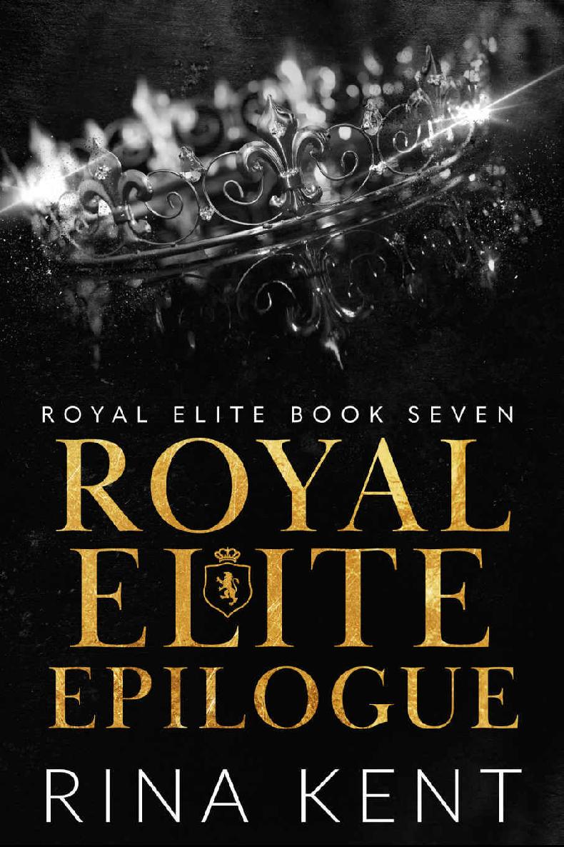 Royal Elite Epilogue ebook cover