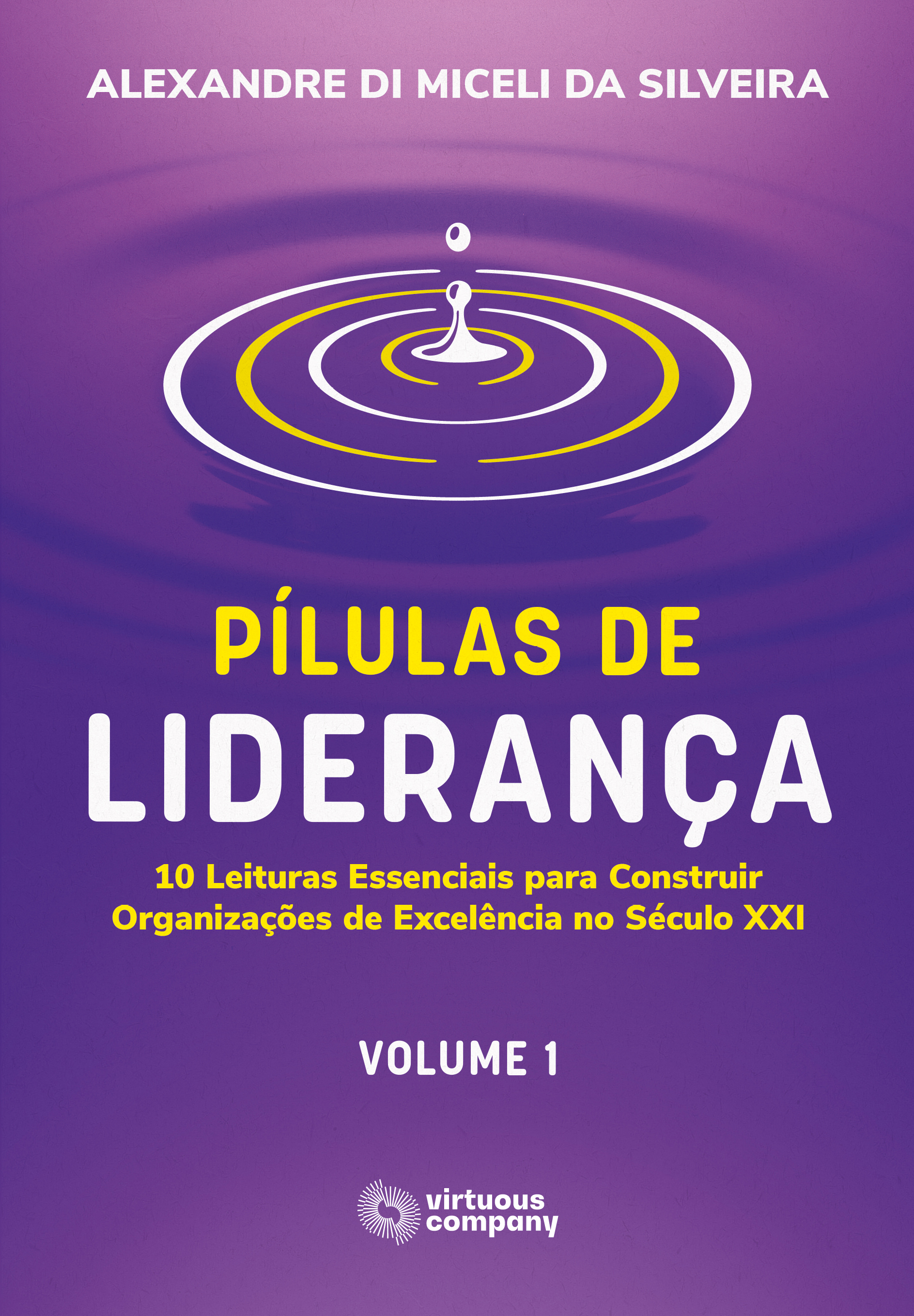 P&Atilde;&shy;lulas de Lideran&Atilde;&sect;a &acirc;&euro;&ldquo; Volume 1 ebook cover