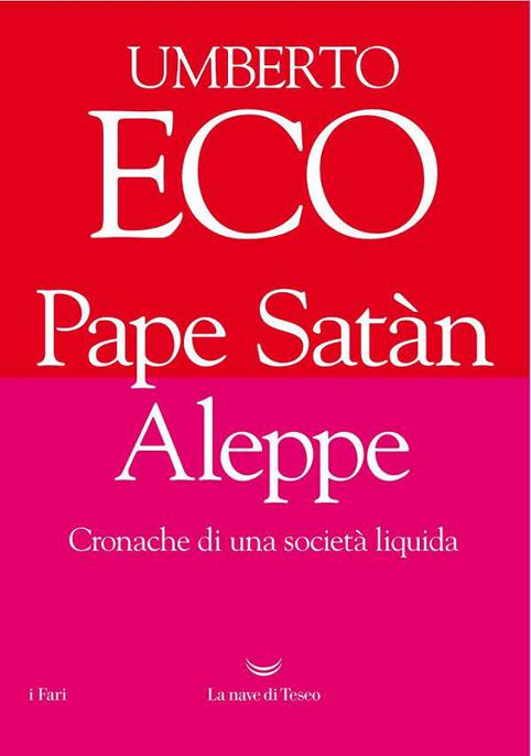 Pape Sat&Atilde;&nbsp;n Aleppe: Cronache di una societ&Atilde;&nbsp; liquida (Italian Edition) ebook cover