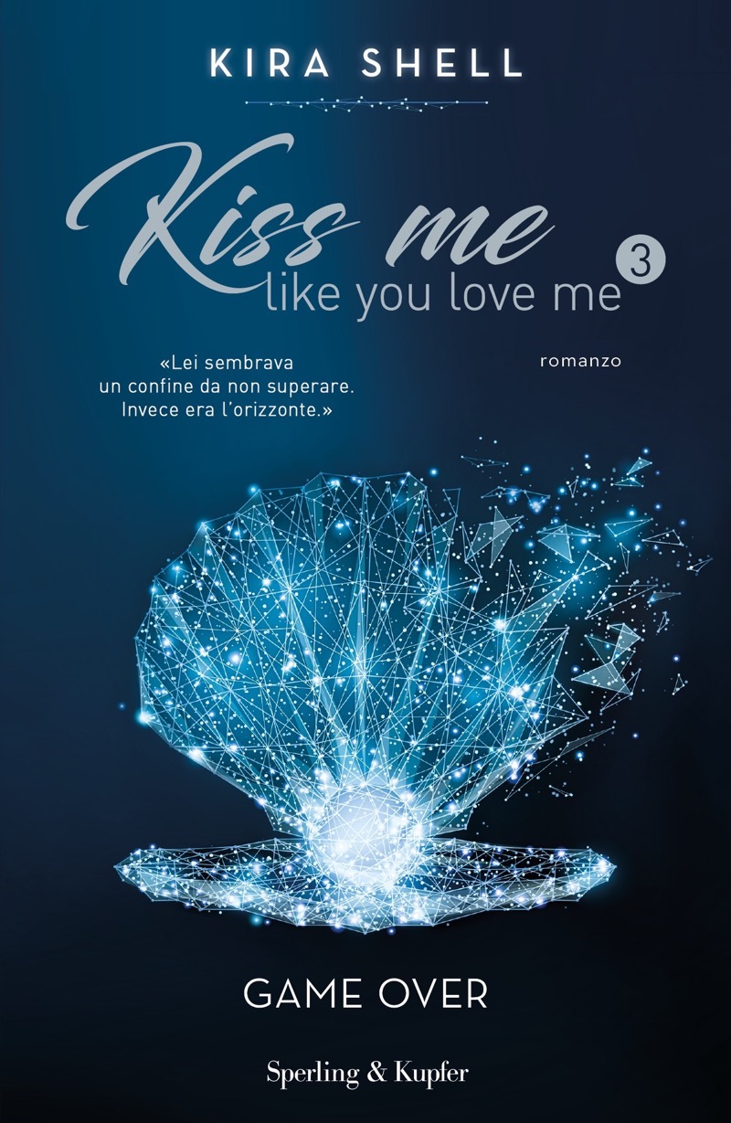 Kiss me like you love me 3: Game over ebook cover