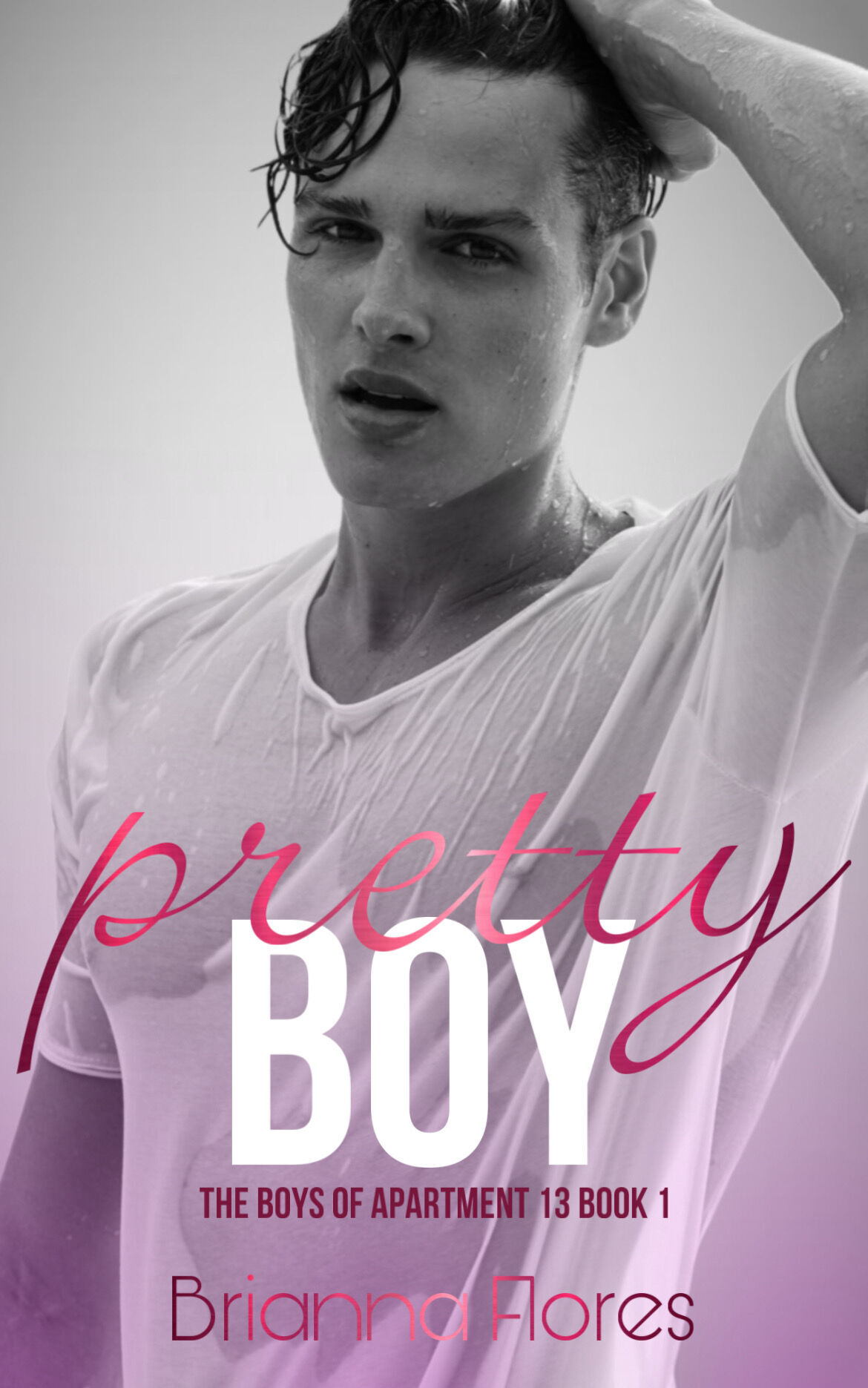 Pretty Boy: The Boys of Apartment 13 Book 1 ebook cover