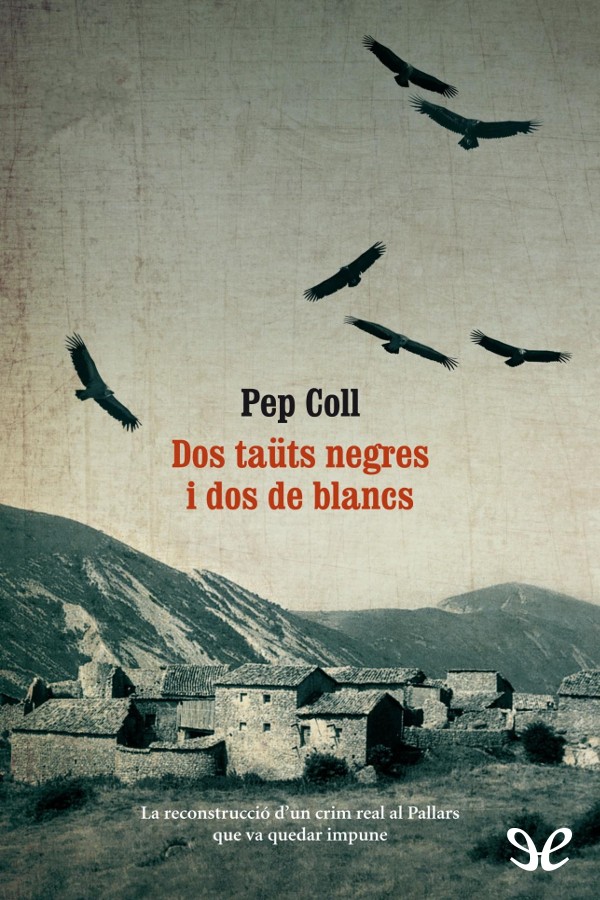 Dos ta&Atilde;&frac14;ts negres i dos de blancs ebook cover