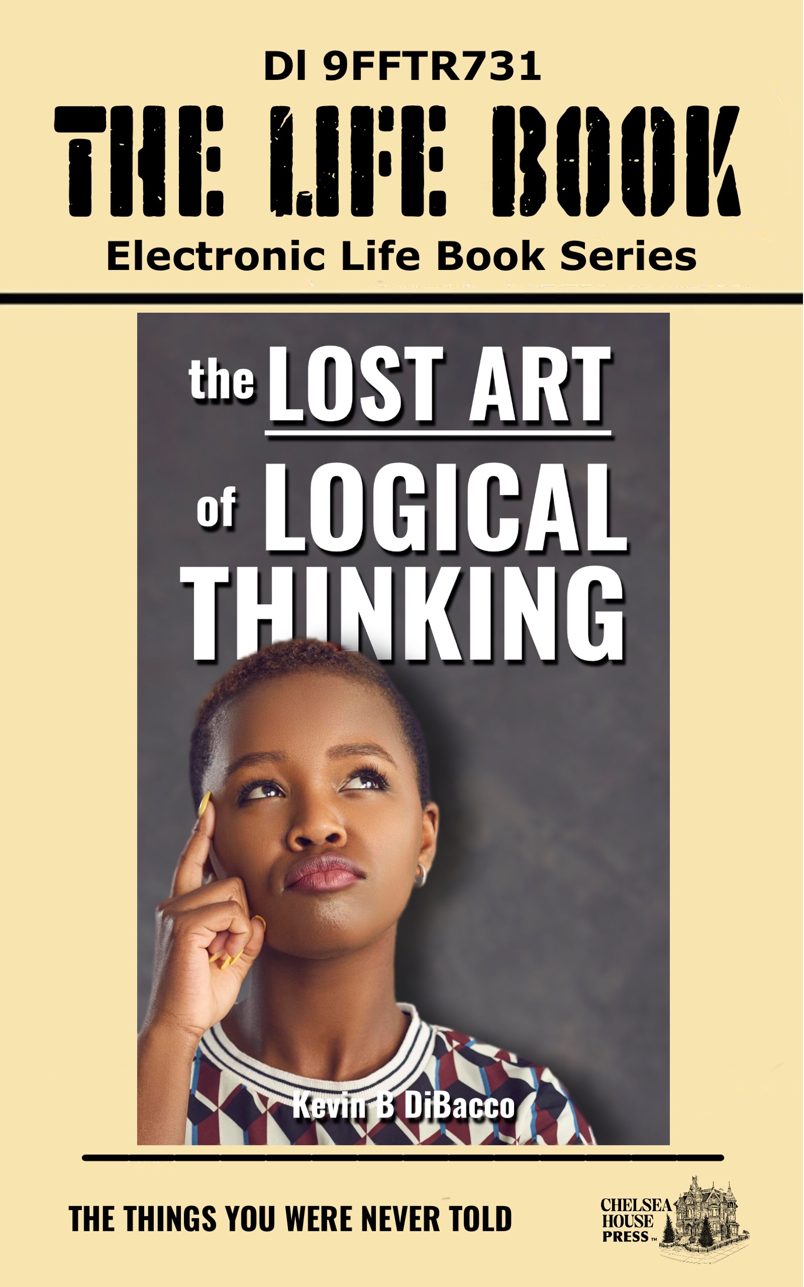 Lost Art of Logical Thinking ebook cover