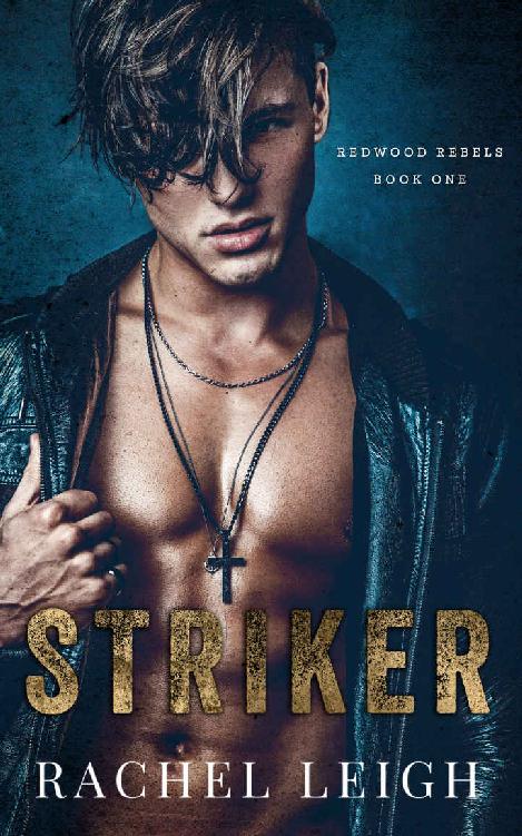 Striker: A Dark Bully Romance (Redwood Rebels Book 1) ebook cover