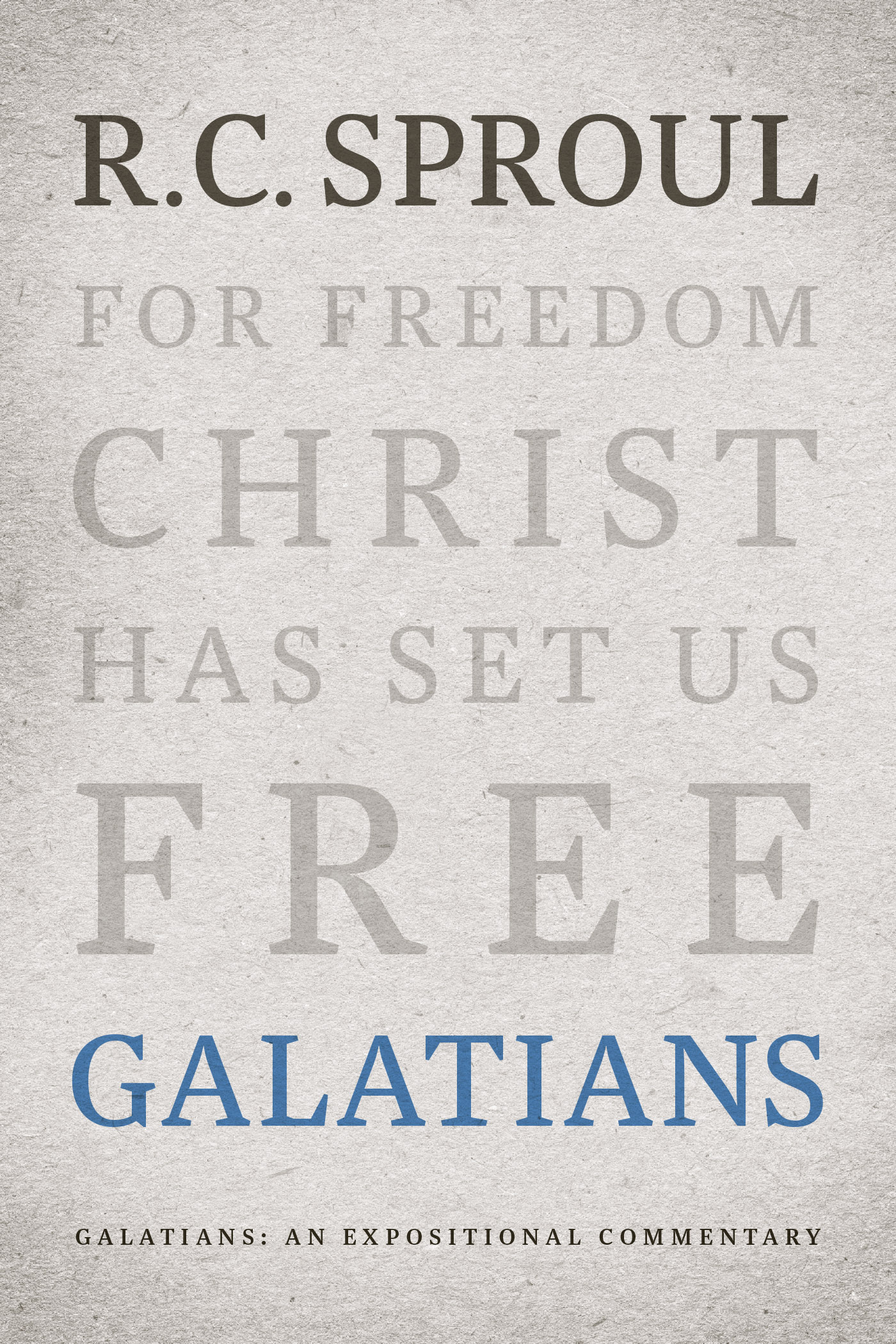 Galatians - An Expositional Commentary ebook cover