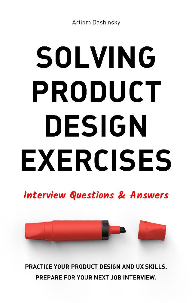 Solving Product Design Exercises: Interview Questions & Answers ebook cover