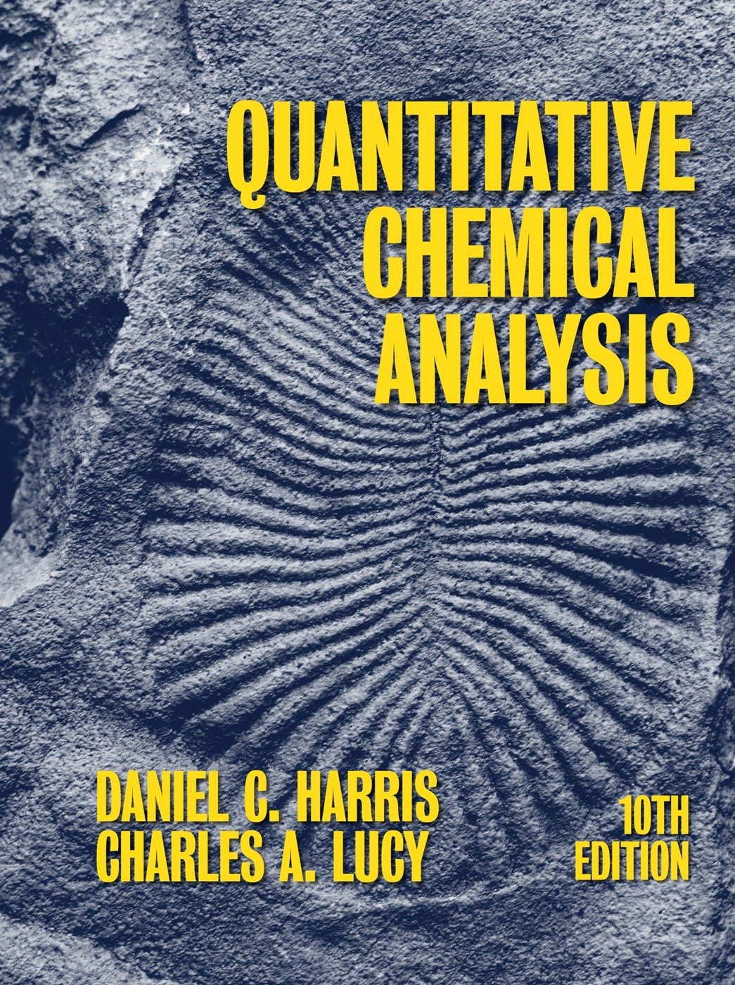 Quantitative Chemical Analysis, Tenth Edition ebook cover