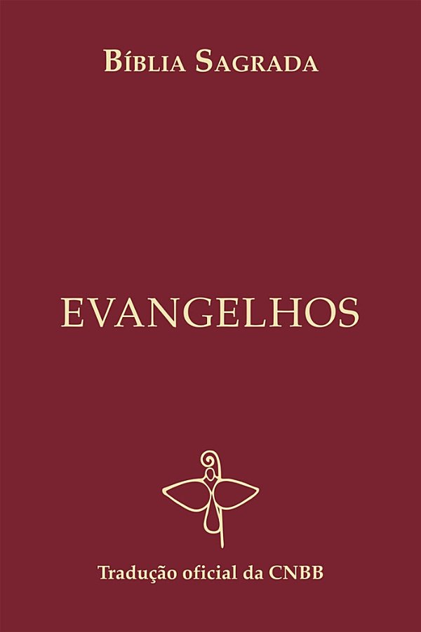 EVANGELHOS &acirc;&euro;&ldquo; Tradu&Atilde;&sect;&Atilde;&pound;o oficial da CNBB ebook cover