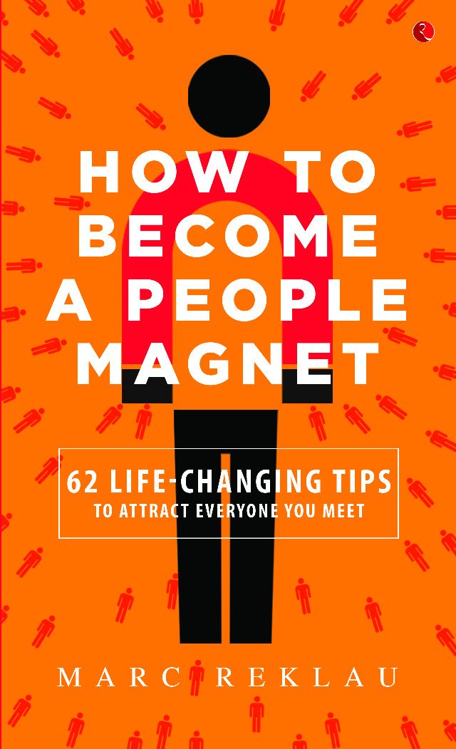 How to Become a People Magnet: 62 Life-Changing Tips to Attract Everyone You Meet ebook cover