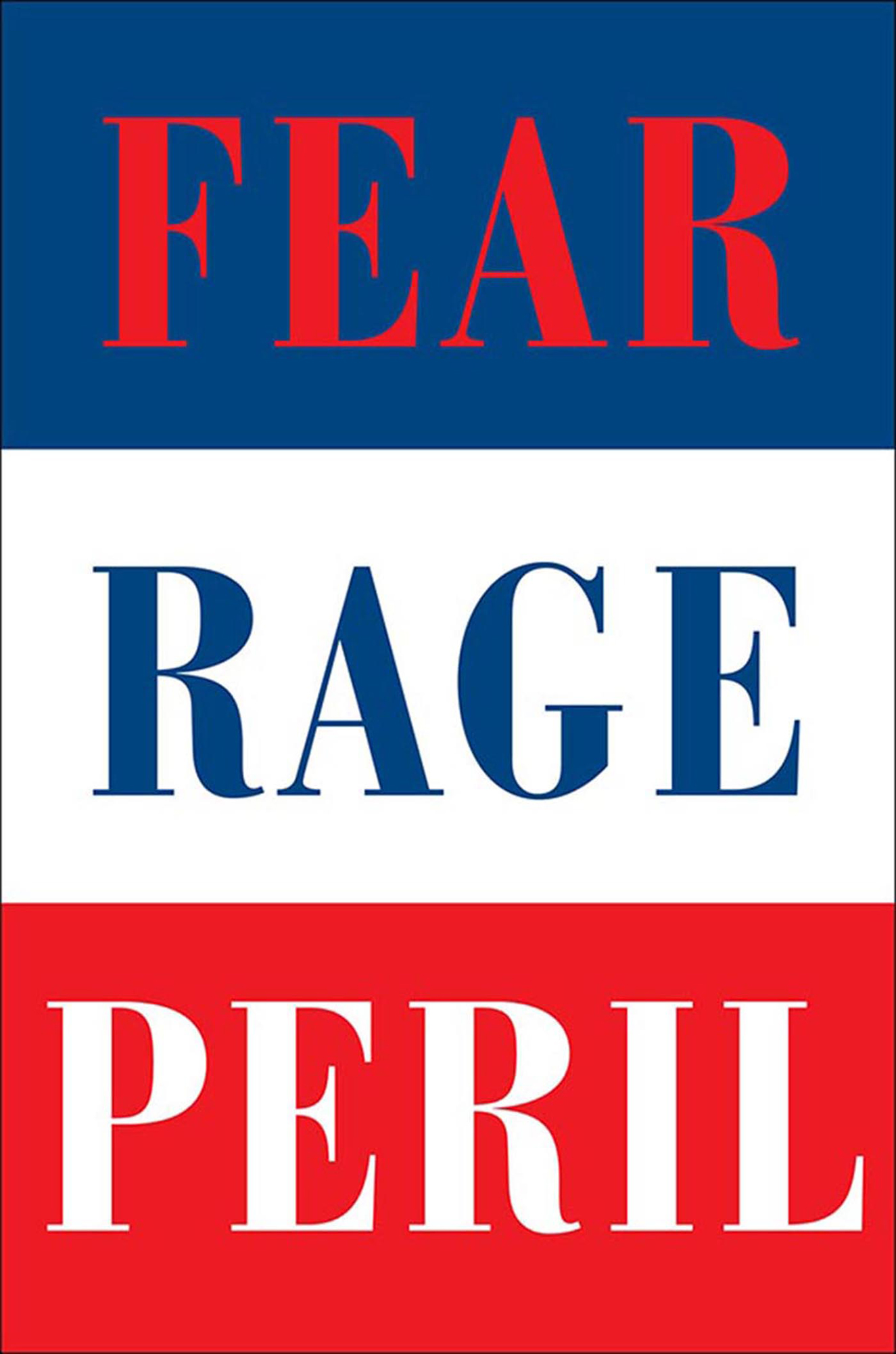 Fear, Rage, and Peril ebook cover