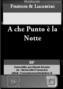 A che Punto &Atilde;&uml; la Notte ebook cover