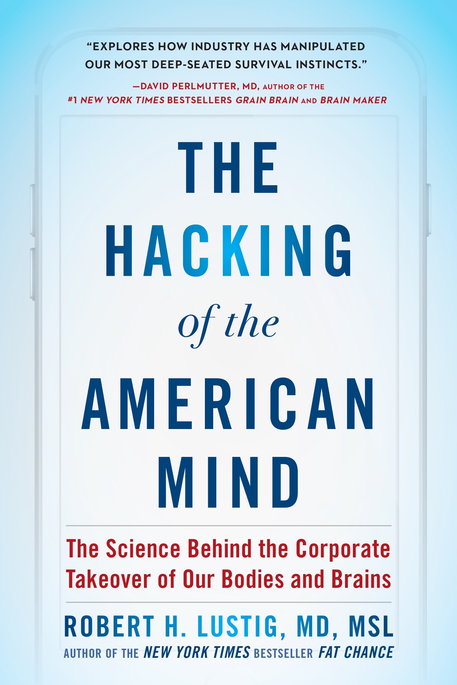 The Hacking of the American Mind ebook cover