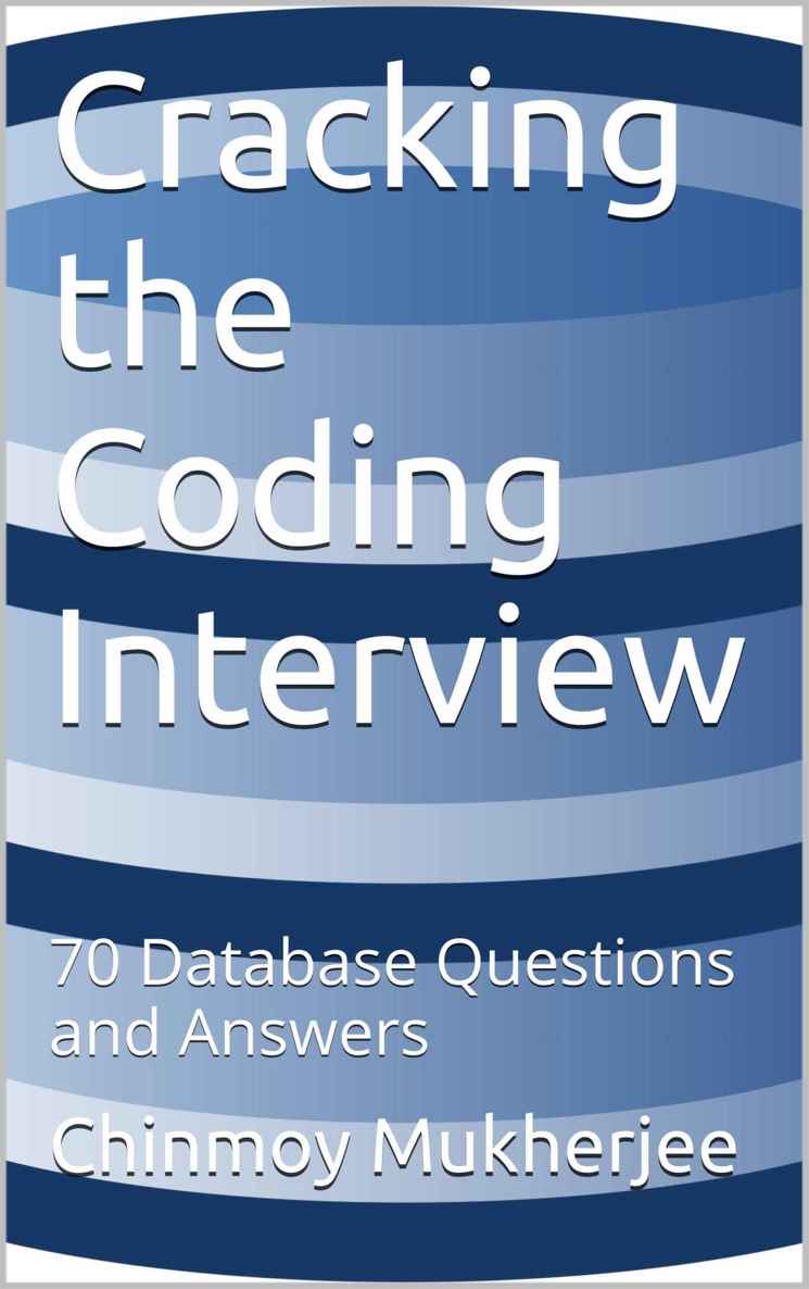 Cracking the Coding Interview: 70 Database Questions and Answers ebook cover