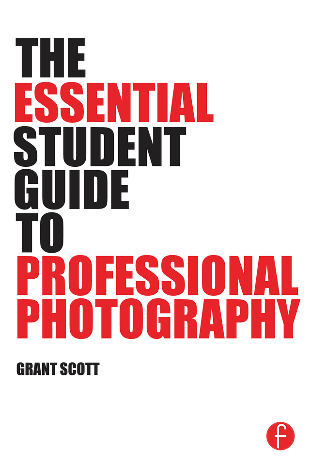 The Essential Student Guide to Professional Photography ebook cover