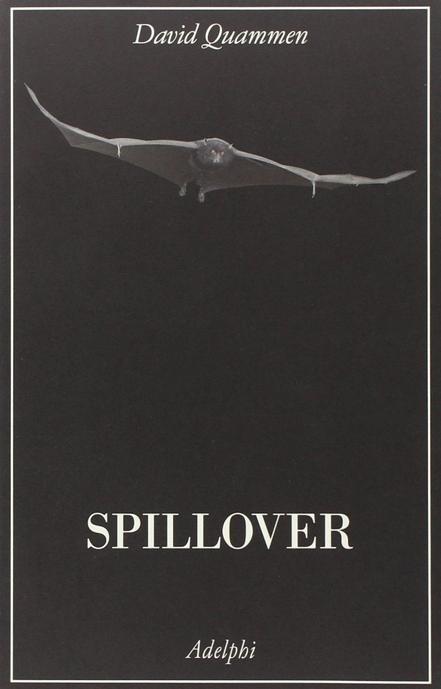 Spillover. L'evoluzione delle epidemie (2014) ebook cover