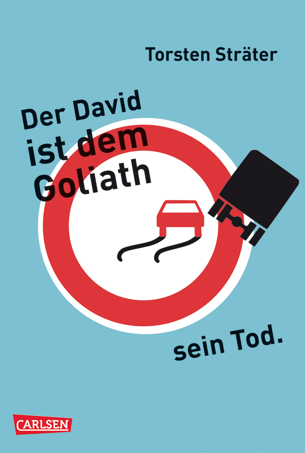 Der David ist dem Goliath sein Tod ebook cover