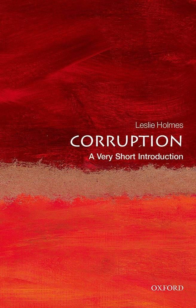 Corruption: A Very Short Introduction (Very Short Introductions) ebook cover