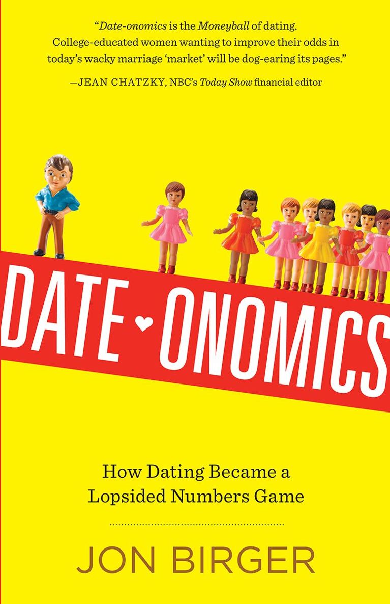 Date-onomics: How Dating Became a Lopsided Numbers Game ebook cover