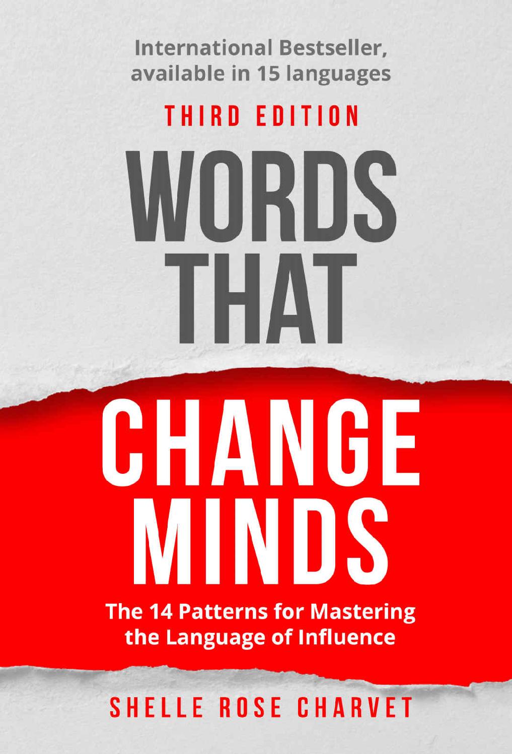 Words That Change Minds: The 14 Patterns for Mastering the Language of Influence ebook cover