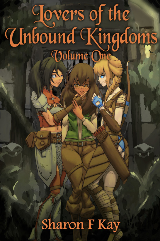 Lovers of the Unbound Kingdoms: Volume One ebook cover