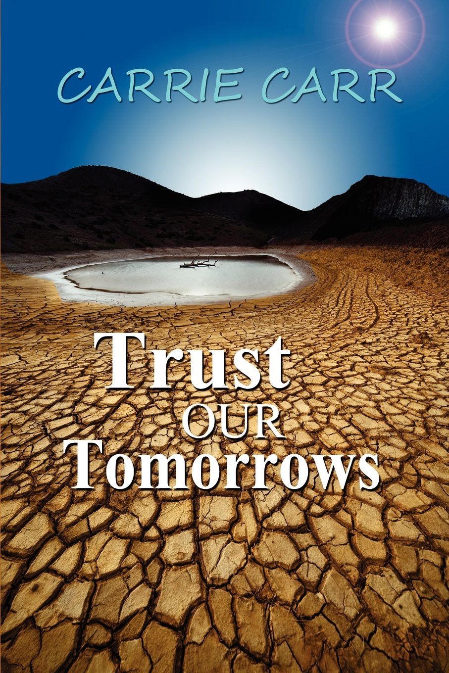 Trust Our Tomorrows ebook cover
