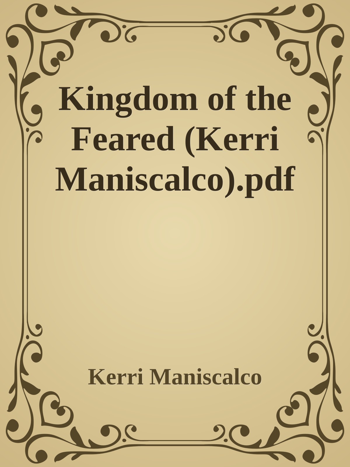Kingdom of the Feared (Kerri Maniscalco).pdf ebook cover