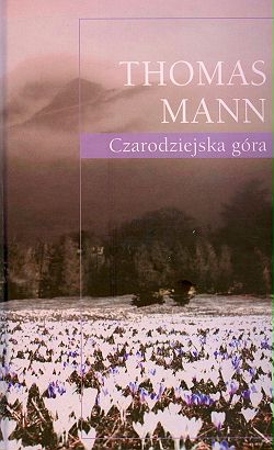 Tomasz Mann - Czarodziejska G&Atilde;&sup3;ra ebook cover