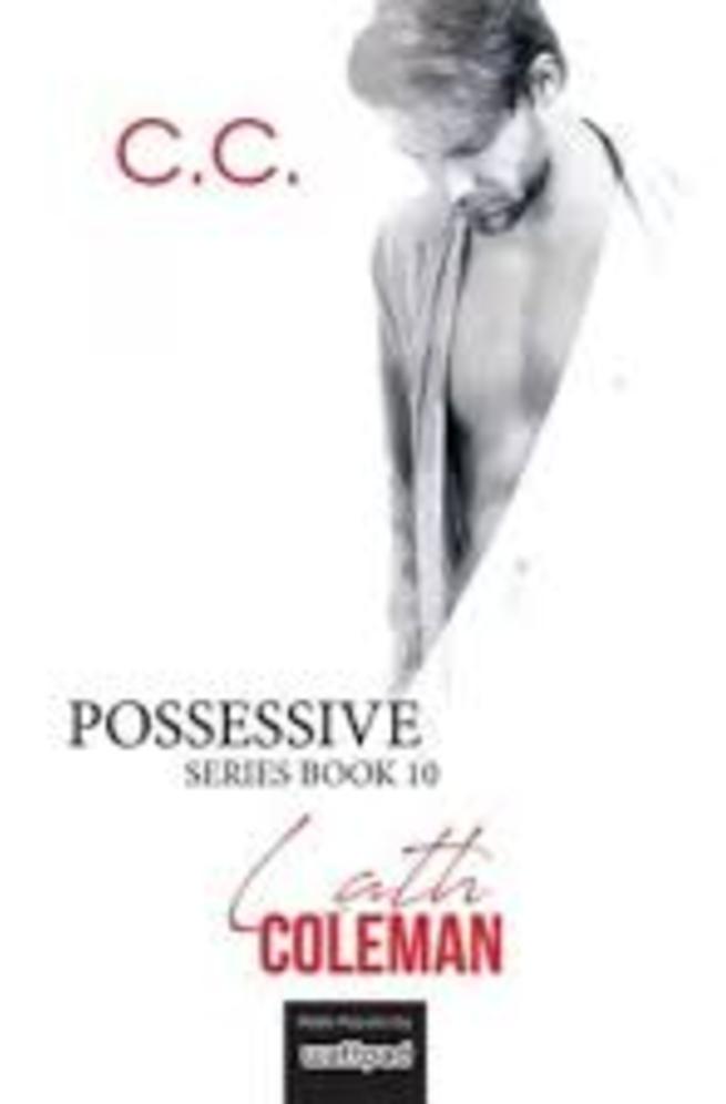 POSSESSIVE SERIES 10 - Lath Coleman ebook cover