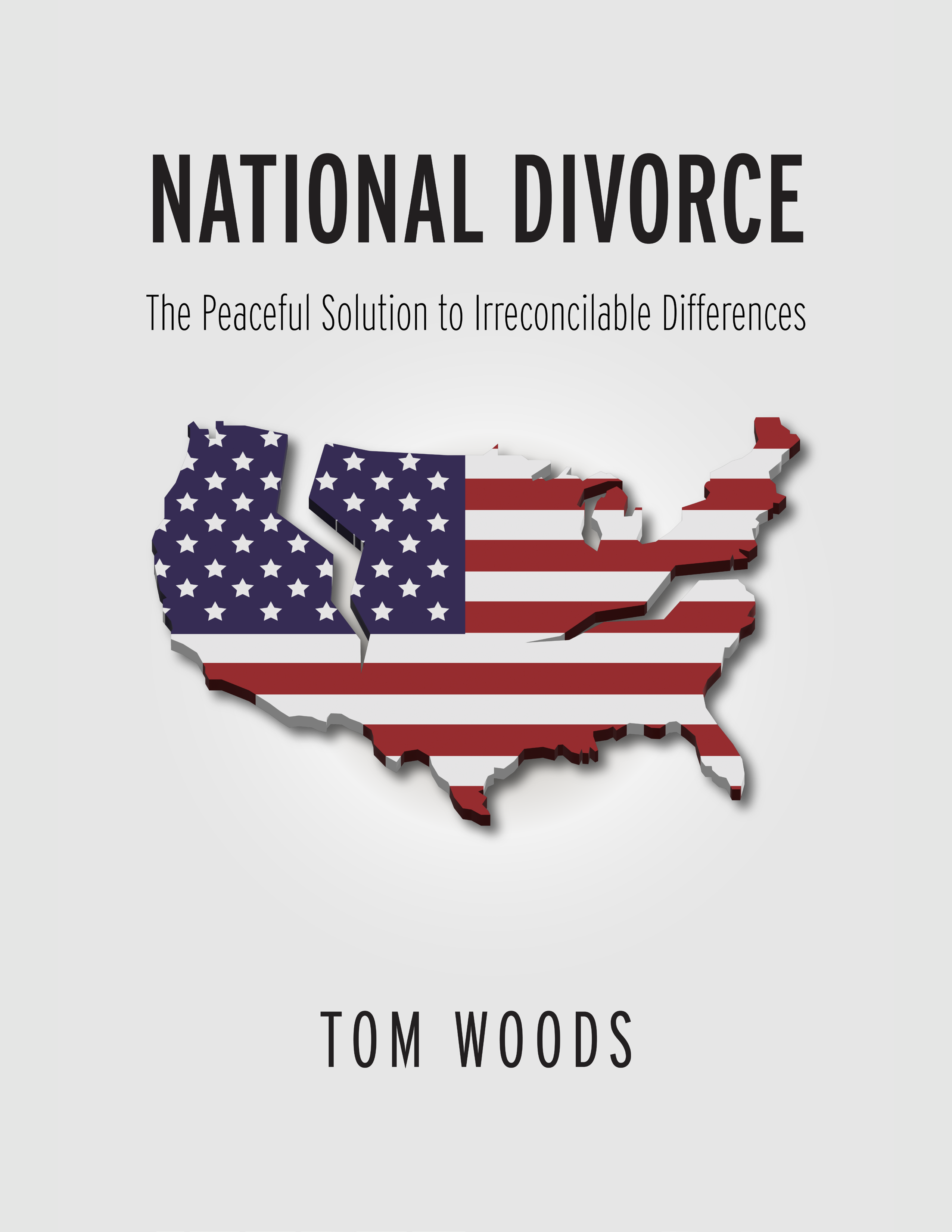 National Divorce: The Peaceful Solution to Irreconcilable Differences ebook cover