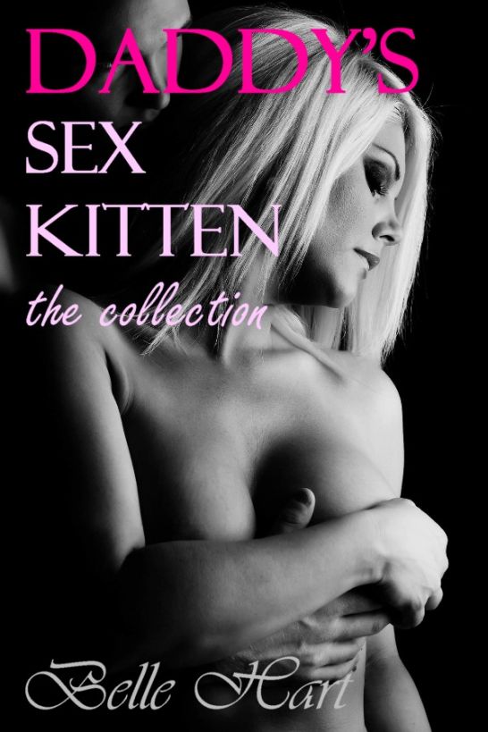 Daddy's Sex Kitten: The Collection ebook cover